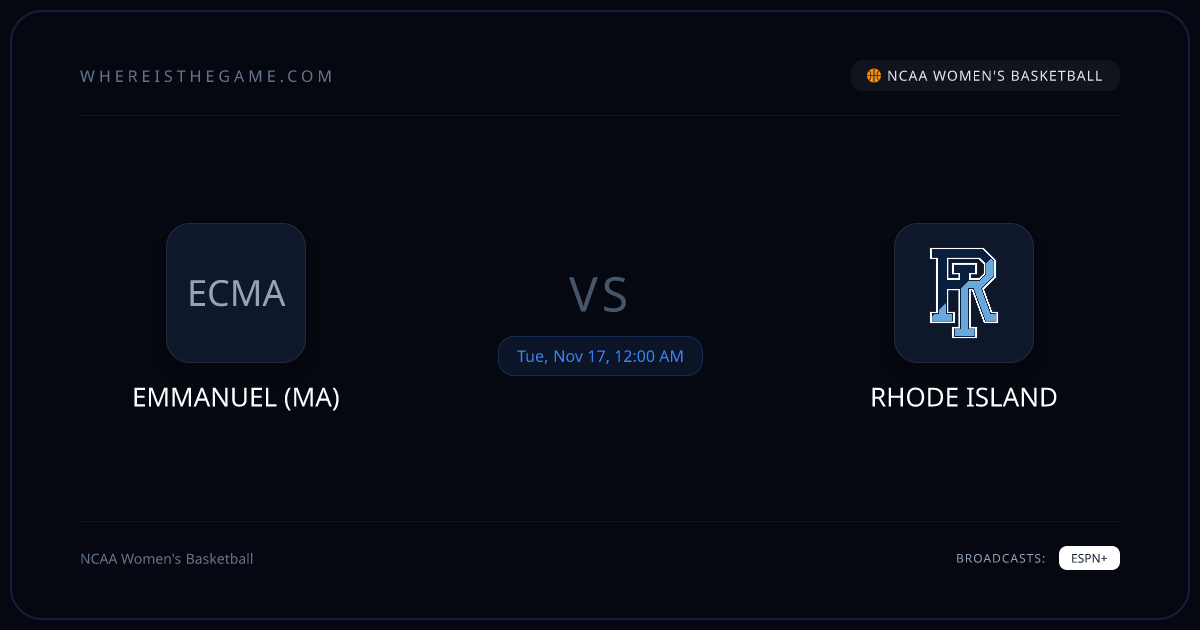 Where to Watch Emmanuel (MA) vs Rhode Island: TV & Stream